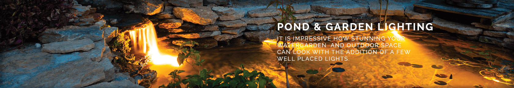 Pond & Garden Lighting